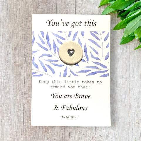 You've Got This   Ceramic Wish Token and Card